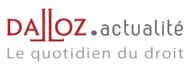 Dalloz Actualité